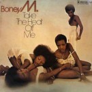 Boney M. ‎– Take The Heat Off Me (1976) 