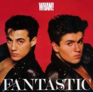 Wham! – Fantastic (1983) thumbnail
