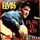 Elvis Presley – Play It Hot thumbnail