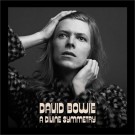 David Bowie - A Divine Symmetry 2023 thumbnail