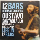 Gustavo Santaolalla – Eric Clapton: Life In 12 Bars (Soundtrack) 2019 thumbnail