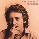 Ulf Lundell – Vargmåne (1975) thumbnail