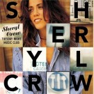 Sheryl Crow - Tuesday Night Music Club (2023) thumbnail