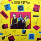 Four Roosters ‎– Rooster Blues (1983) thumbnail