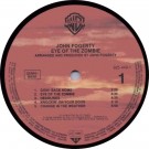 John Fogerty ‎– Eye Of The Zombie  thumbnail