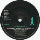 Secret Service – Let Us Dance Just A Little Bit More (7