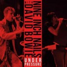Nine Inch Nails With David Bowie ‎– Under Pressure thumbnail
