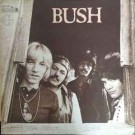 Bush – Bush (1970) thumbnail