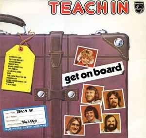 Teach-In – Get On Board (nor76)