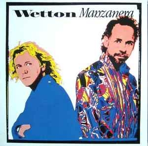 Wetton / Manzanera – Wetton / Manzanera