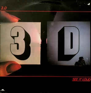 3-D ‎– See It Loud