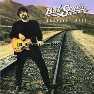 Bob Seger & The Silver Bullet Band – Greatest Hits (CD)