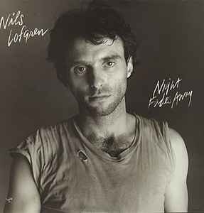 Nils Lofgren – Night Fades Away 