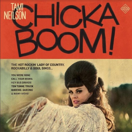 Tami Neilson ‎– Chickaboom! (lim.ed-colored) 2020
