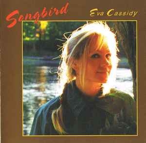 Eva Cassidy – Songbird (CD)