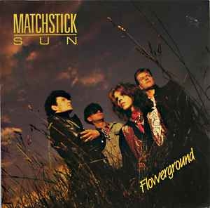 Matchstick Sun – Flowerground