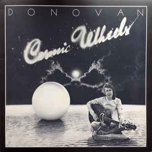 Donovan – Cosmic Wheels (UK73)
