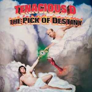 Tenacious D – The Pick Of Destiny
