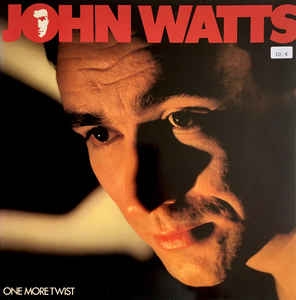 John Watts ‎– One More Twist