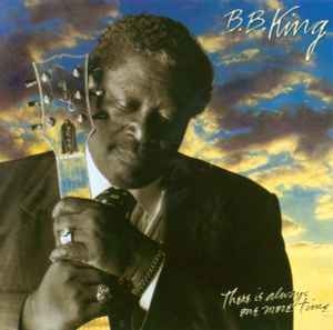 B.B. King – There Is Always One More Time (CD)