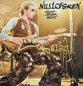 Nils Lofgren – Night After Night (2xlp) 1977