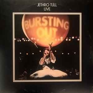 Jethro Tull – Live - Bursting Out (3xLP) 2024