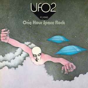 UFO  – UFO 2 - Flying - One Hour Space Rock