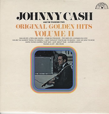 Johnny Cash And The Tennessee Two – Original Golden Hits Volume II (US69)