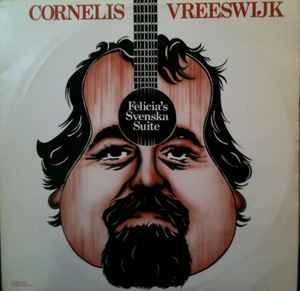 Cornelis Vreeswijk – Felicia's Svenska Suite (2xlp) 1978