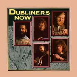 The Dubliners – Now