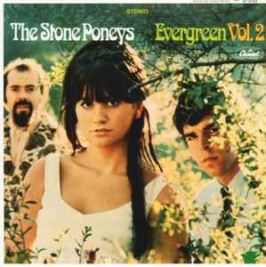 The Stone Poneys – Evergreen Vol. 2 (US67)