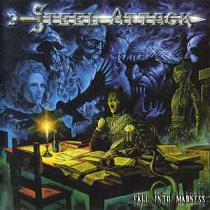 Steel Attack – Fall Into Madness (CD)