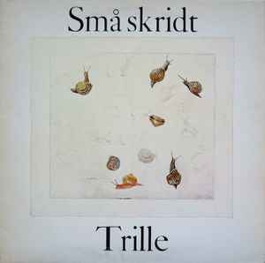 Trille – Små Skridt