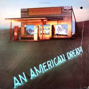The Dirt Band – An American Dream