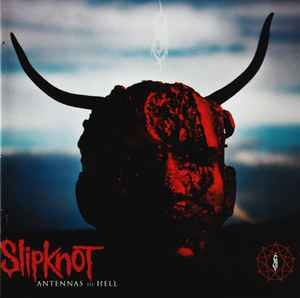 Slipknot – Antennas To Hell (CD)