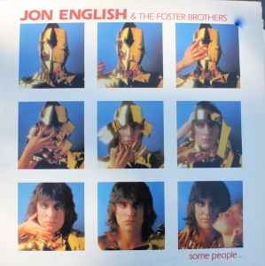 Jon English & The Foster Brothers – Some People... (1982)