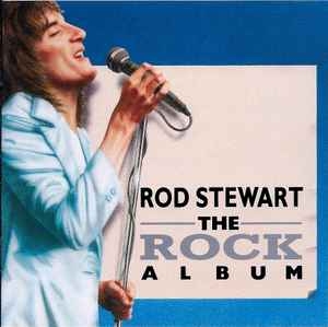Rod Stewart – The Rock Album (CD)