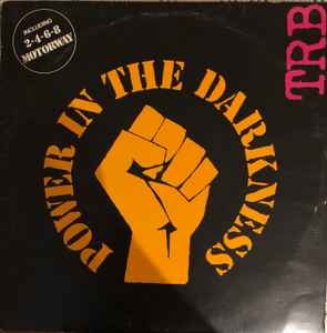 TRB – Power In The Darkness (1978)