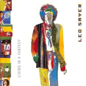 Leo Sayer – Living In A Fantasy