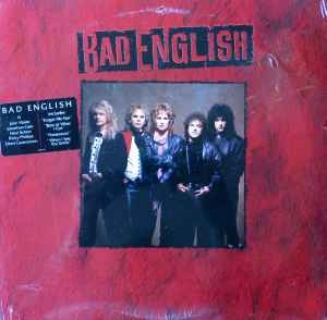 Bad English ‎– Bad English 