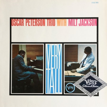 Oscar Peterson Trio With Milt Jackson – Very Tall