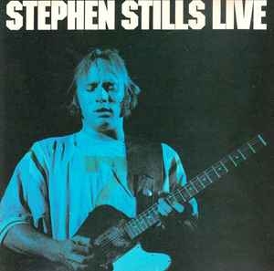 Stephen Stills – Stephen Stills Live (CD)