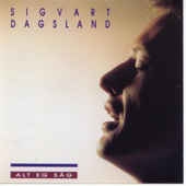 Sigvart Dagsland ‎– Alt Eg Såg (1990)