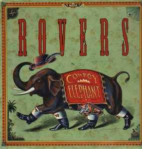 Rovers – Cowboy Elephant (NOR91)
