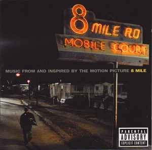 Various – Music From And Inspired By The Motion Picture 8 Mile (CD)