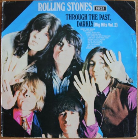 The Rolling Stones – Through The Past, Darkly (Big Hits Vol. 2) UK70s