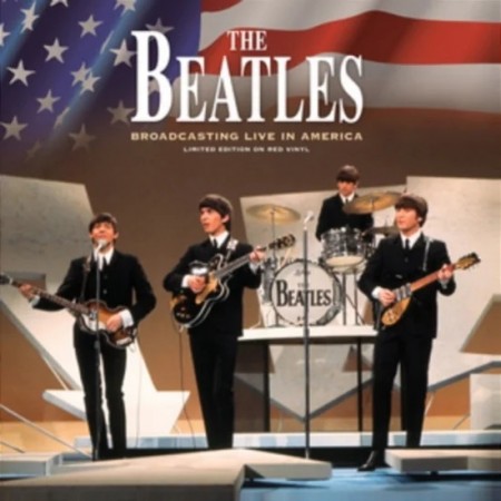 The Beatles - Broadcasting Live In America (2023) LTD