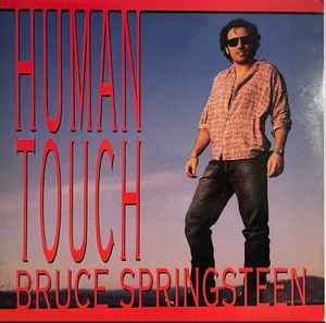 Bruce Springsteen – Human Touch (12