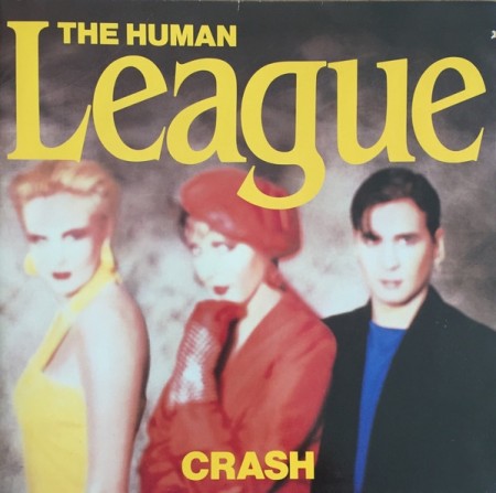 The Human League – Crash (EU86)