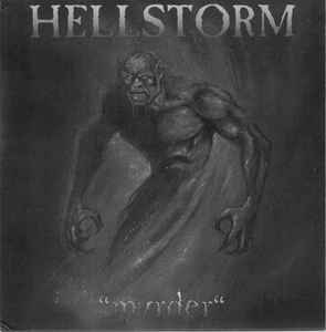 Hellstorm ‎– Murder